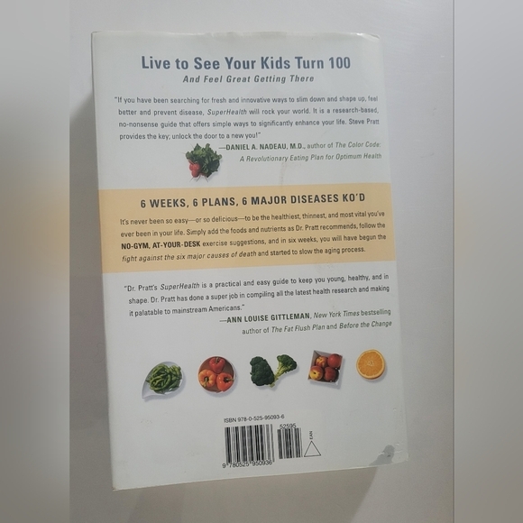 SuperHealth Book : 6 Simple Steps, 6 Easy Weeks, 1 Longer, Healthier Life - Picture 2 of 3